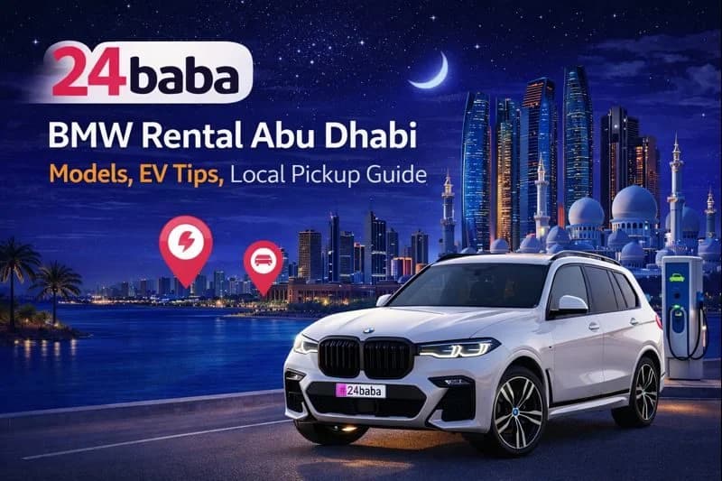 BMW Rental Abu Dhabi Models, EV Tips, Local Pickup Guide